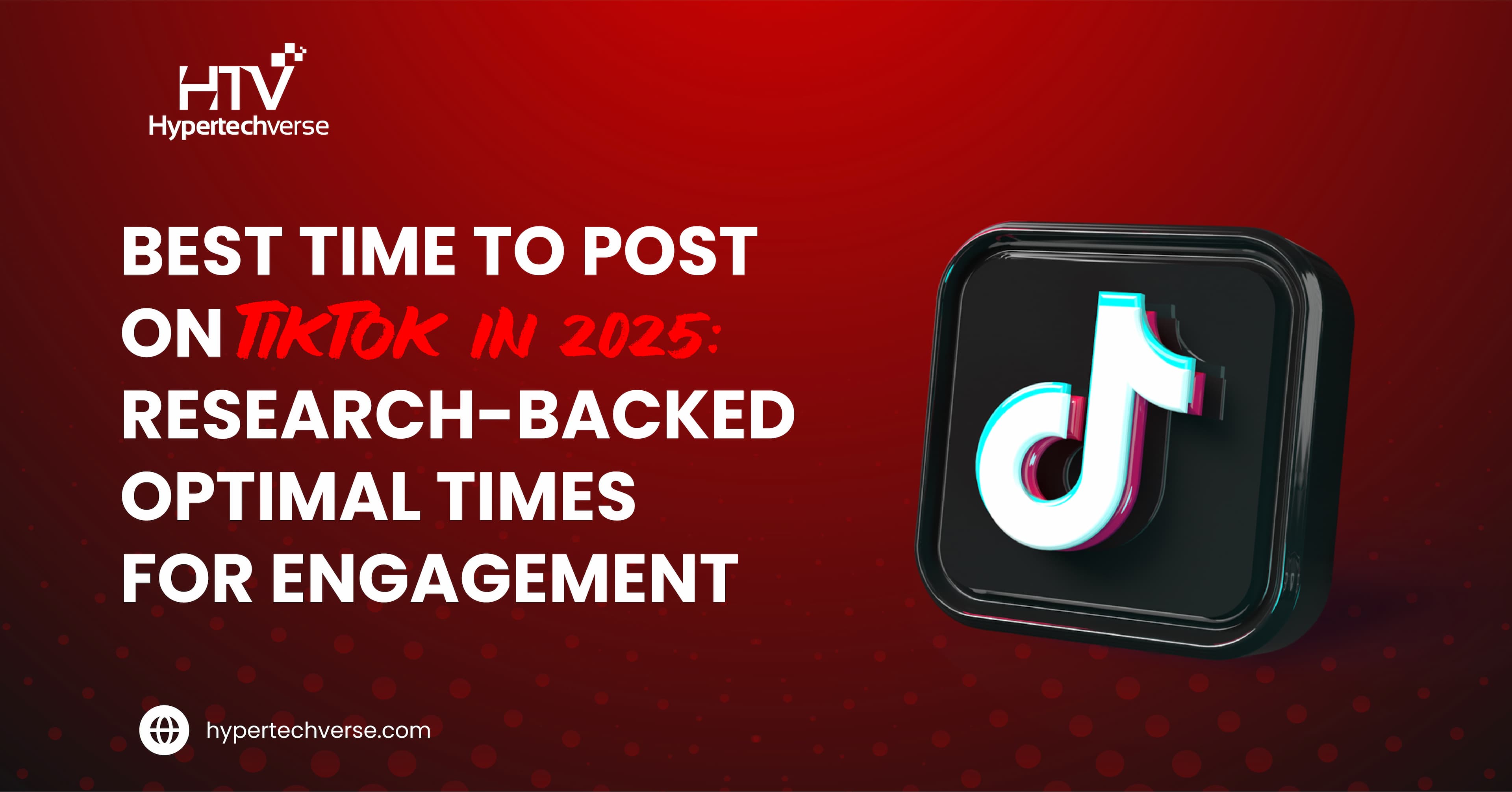 Best Time to Post on TikTok in 2025: Research-Backed Optimal Times for Engagement